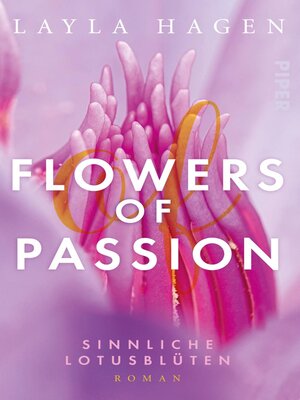 cover image of Flowers of Passion – Sinnliche Lotusblüten